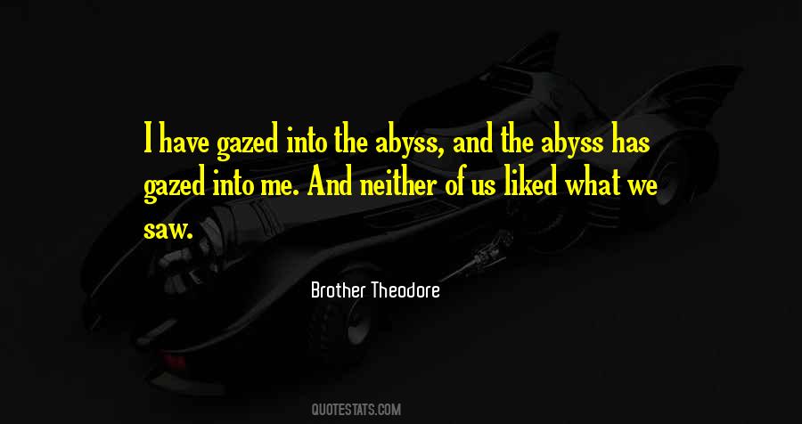 Into The Abyss Quotes #1612902