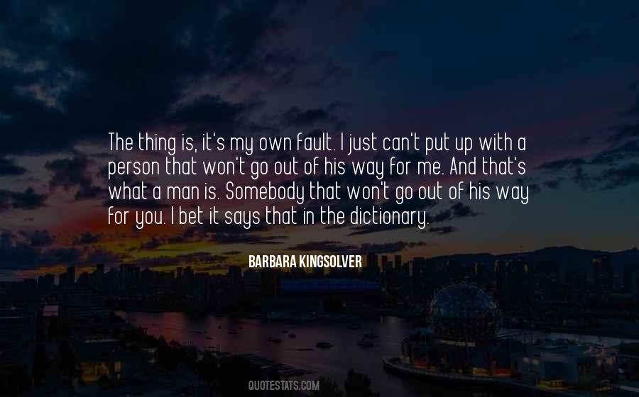 I Put Up With You Quotes #1094594