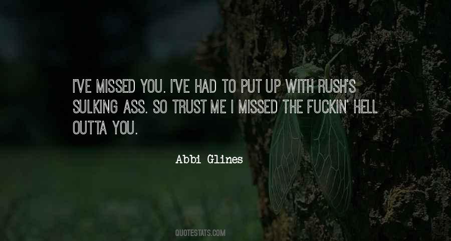 I Put Up With You Quotes #1254880
