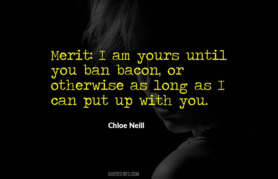 I Put Up With You Quotes #1430067