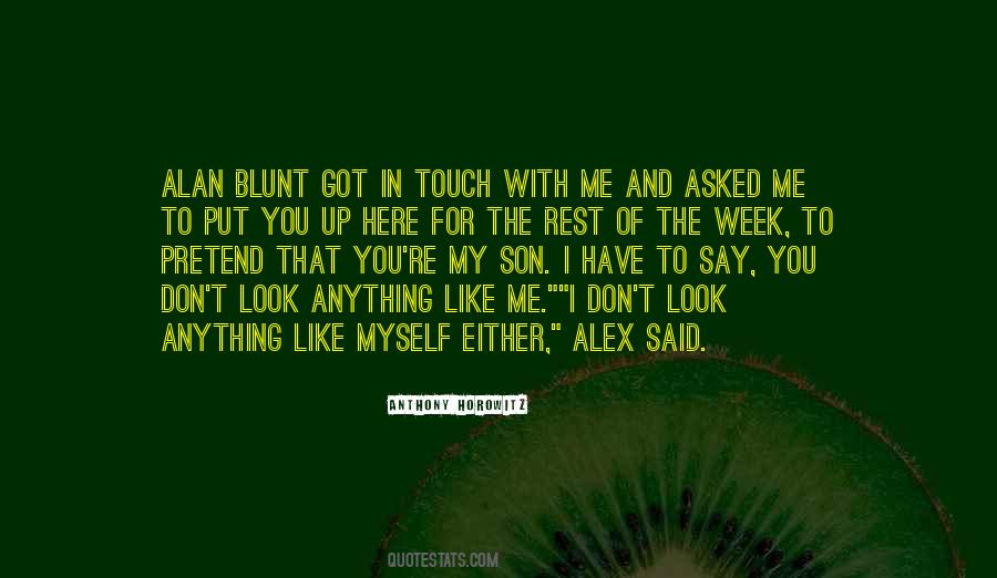 I Put Up With You Quotes #611533