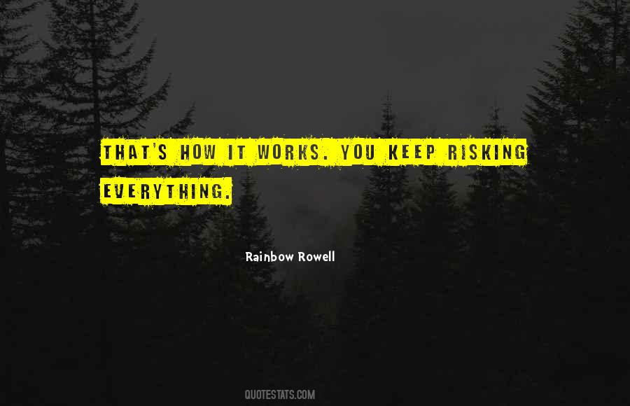 Quotes About How It Works #1014662