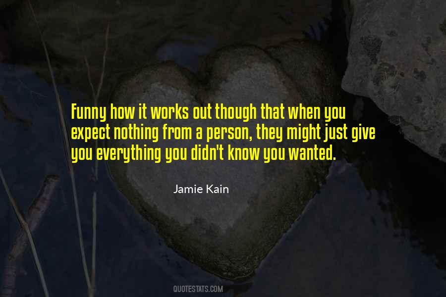 Quotes About How It Works #1392686