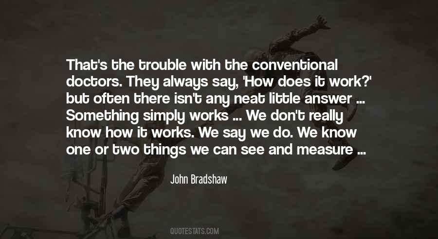 Quotes About How It Works #1573885