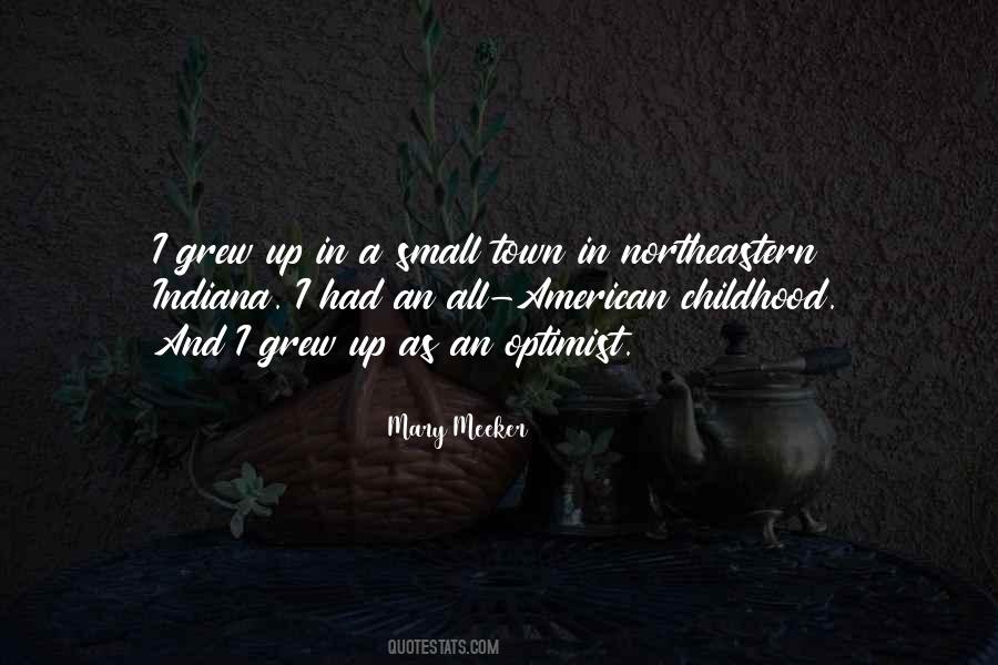 Childhood Small Quotes #413512