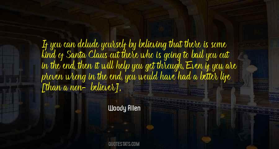 I Still Believe In Santa Quotes #1426744