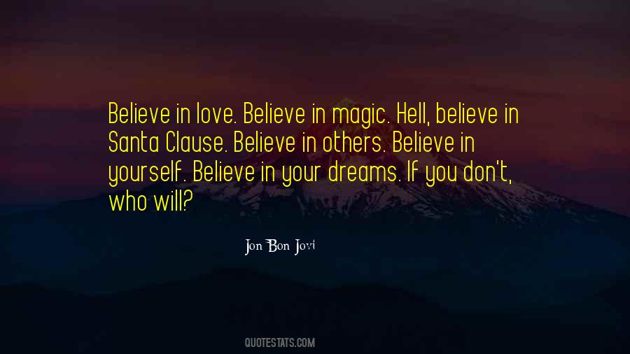 I Still Believe In Santa Quotes #1508084