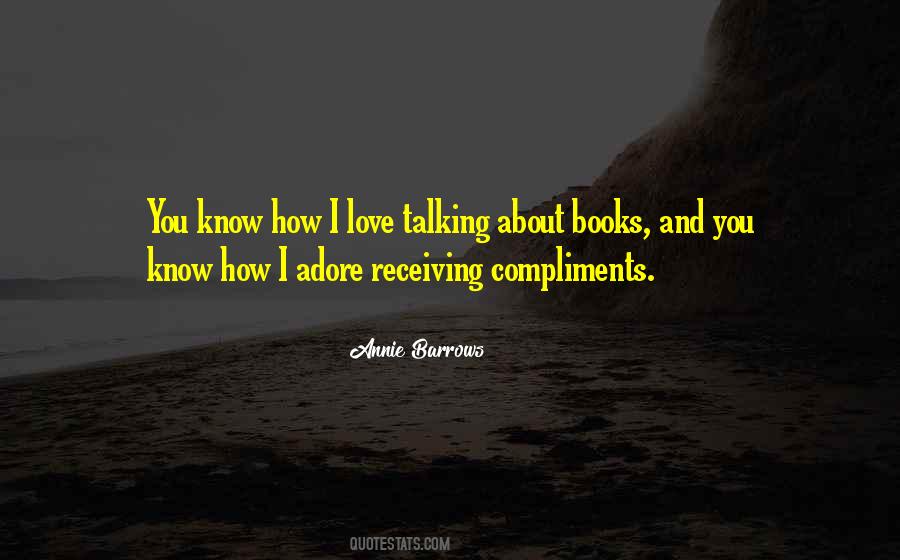 I Know I Love You Quotes #303713
