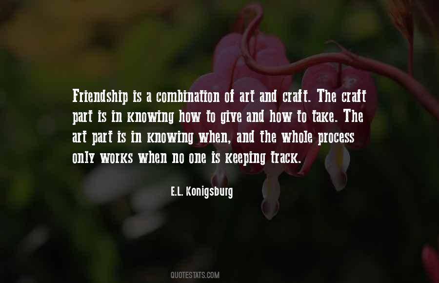 Art Of Friendship Quotes #1770194