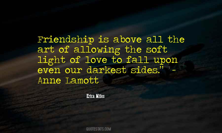 Art Of Friendship Quotes #369161