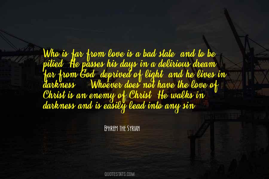 From Darkness To Light Quotes #1003756