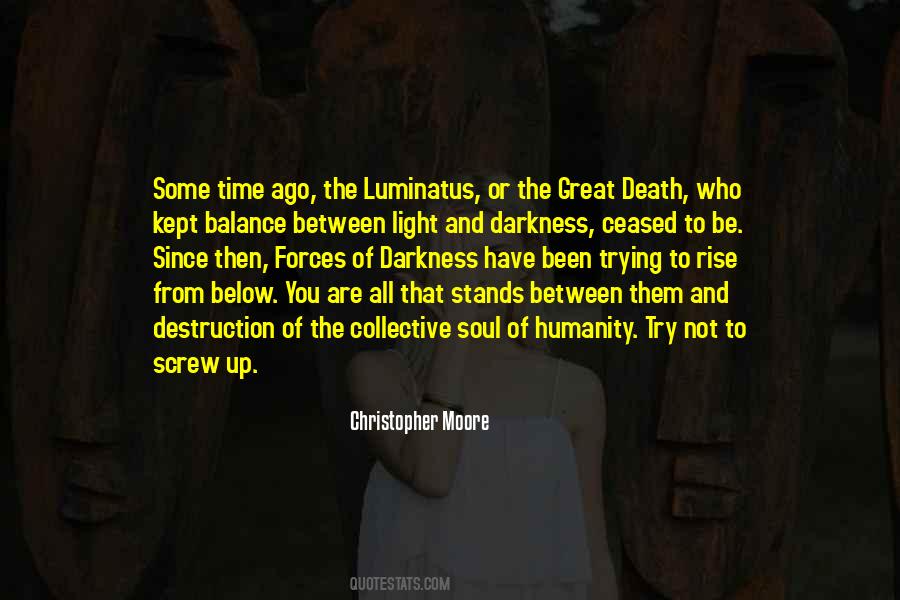 From Darkness To Light Quotes #1076008