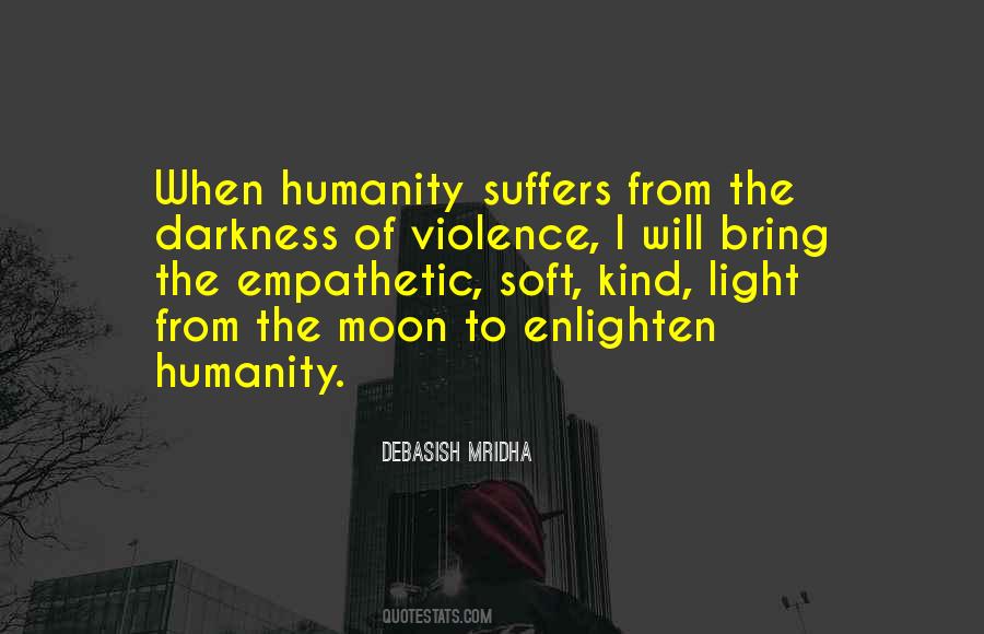 From Darkness To Light Quotes #1182766