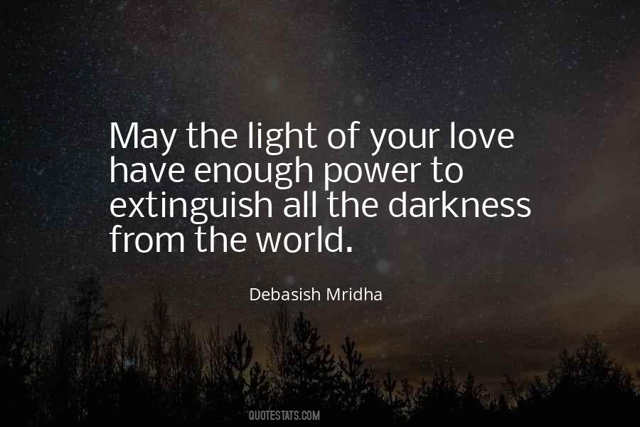 From Darkness To Light Quotes #1280703