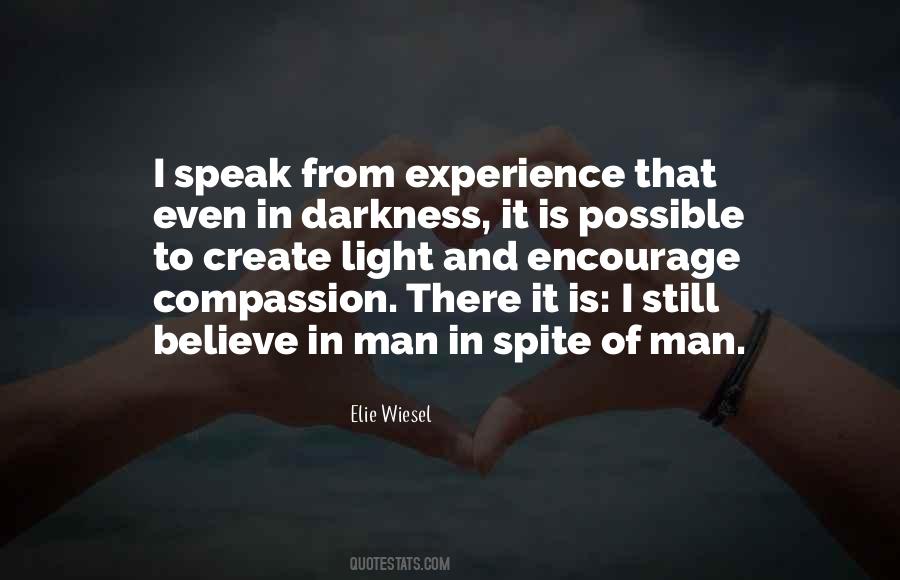 From Darkness To Light Quotes #1712955