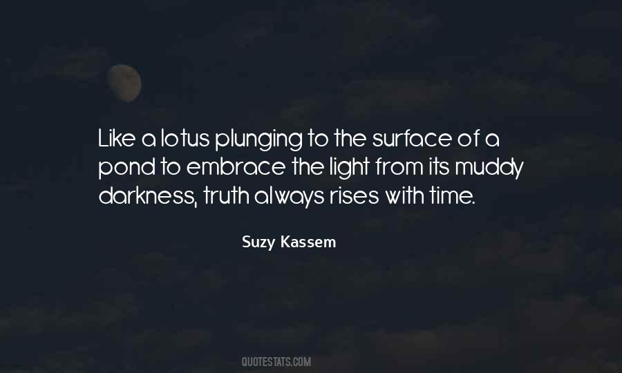 From Darkness To Light Quotes #247039