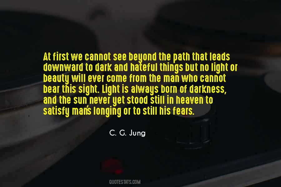 From Darkness To Light Quotes #260964