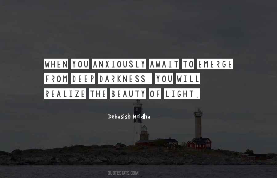 From Darkness To Light Quotes #262583