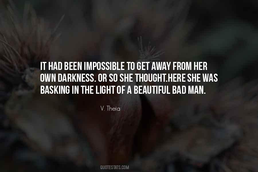 From Darkness To Light Quotes #462487