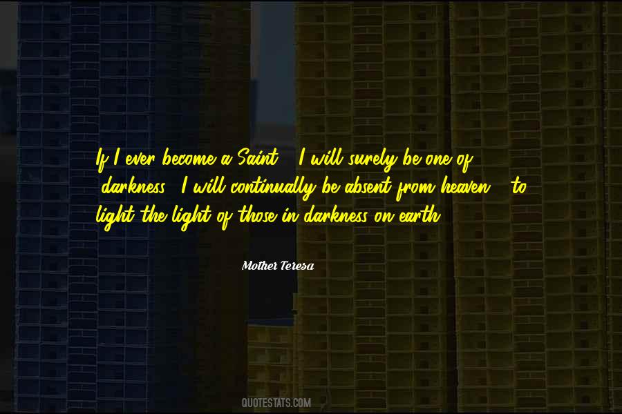 From Darkness To Light Quotes #565844