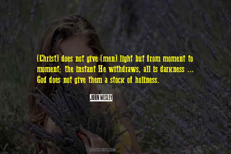 From Darkness To Light Quotes #619988