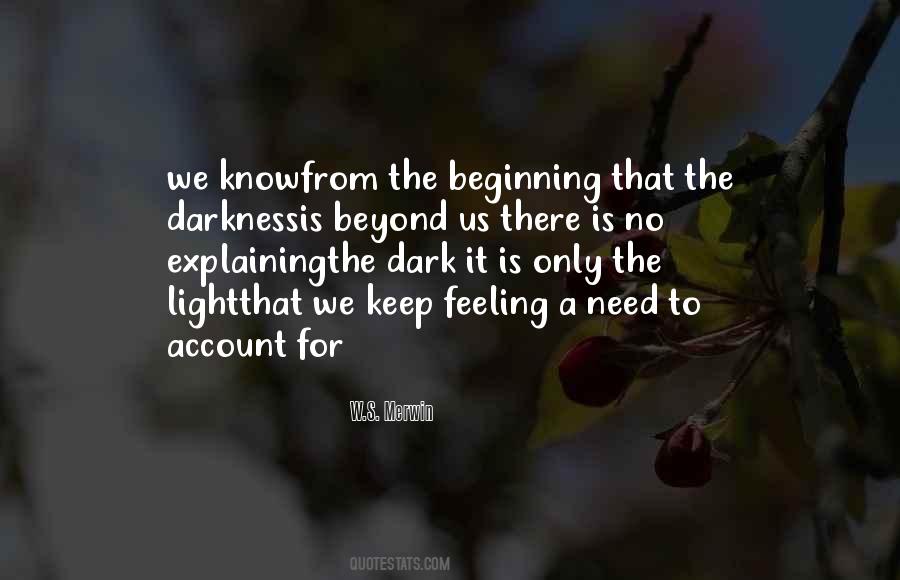From Darkness To Light Quotes #701247
