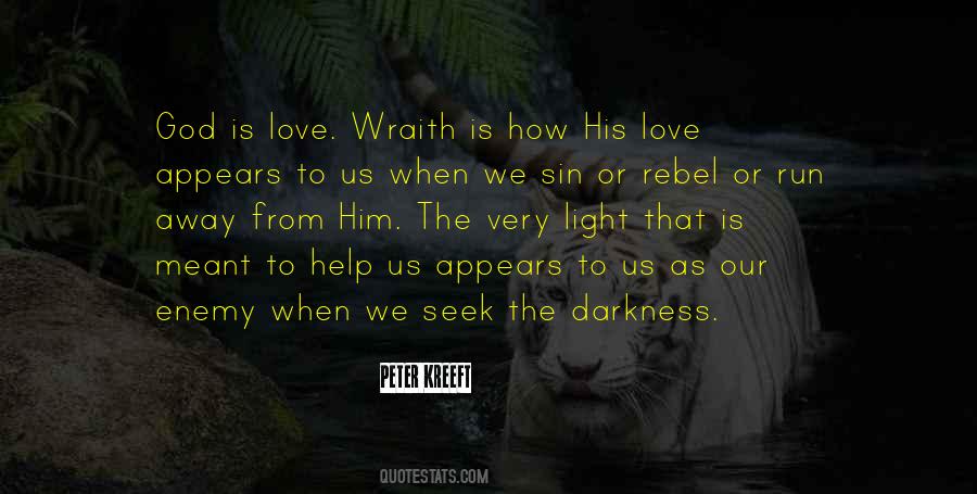 From Darkness To Light Quotes #884390