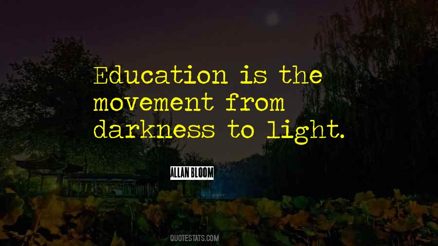 From Darkness To Light Quotes #94440