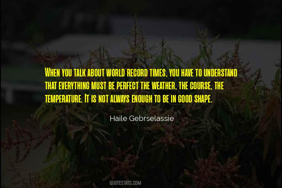 Gebrselassie Quotes #316345