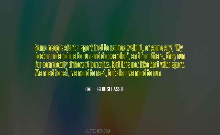 Gebrselassie Quotes #904679