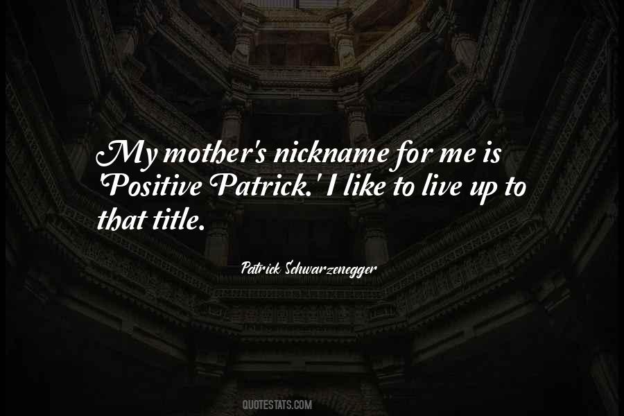 Positive Mother Quotes #7202