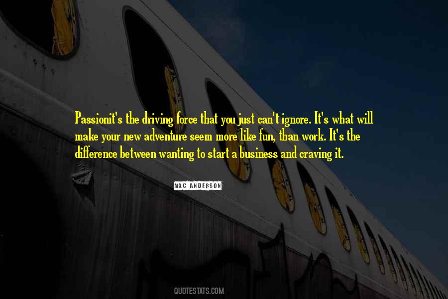 Wanting To Work Quotes #382213