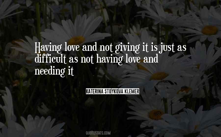 Quotes About Giving And Receiving Love #1309020