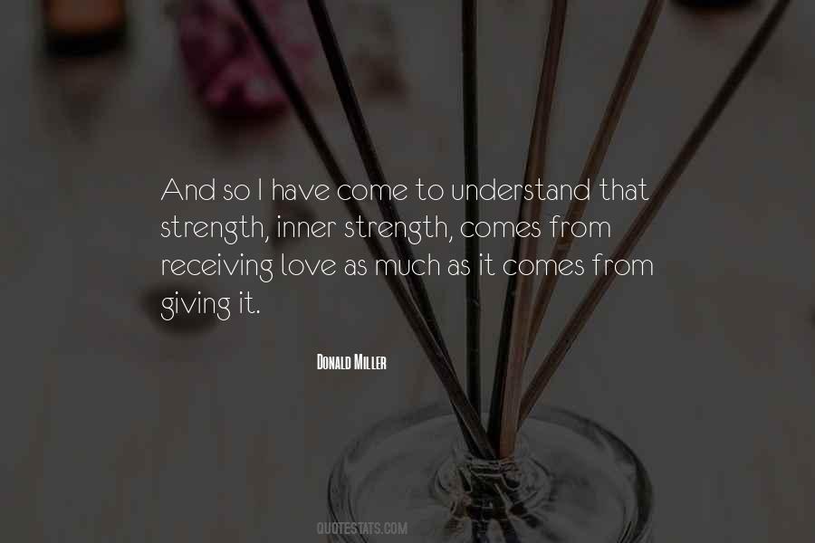 Quotes About Giving And Receiving Love #1831286