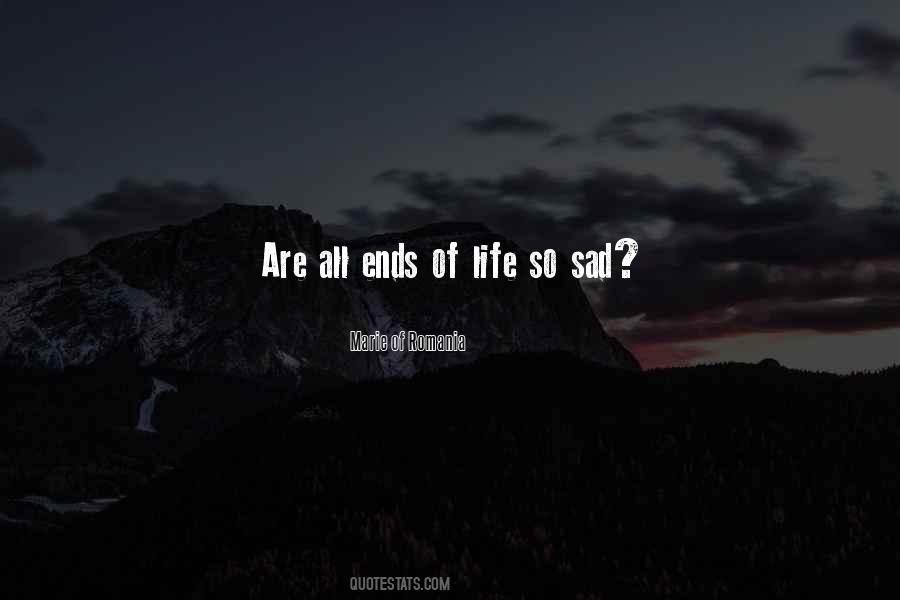 Sad End Quotes #592540
