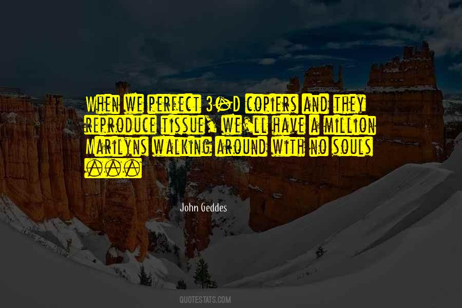 Geddes Quotes #134350