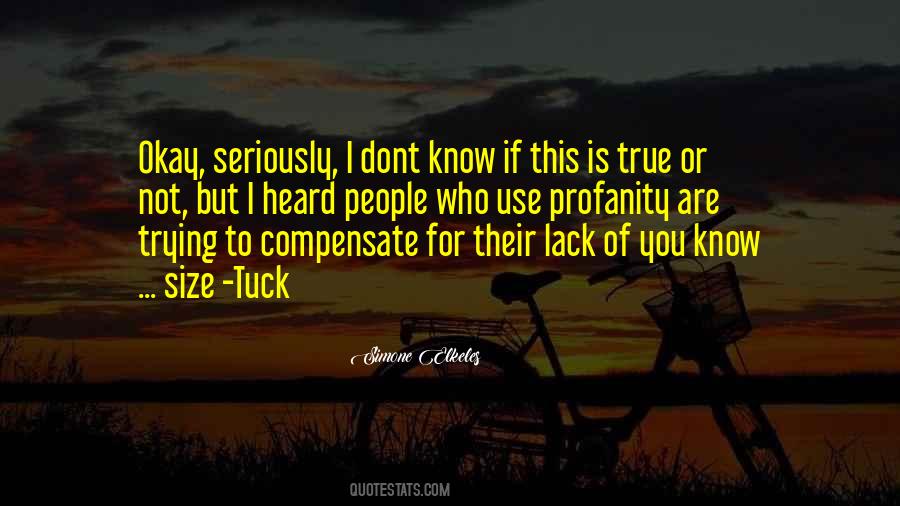 Okay To Not Know Quotes #1163088