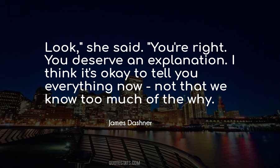Okay To Not Know Quotes #1320039