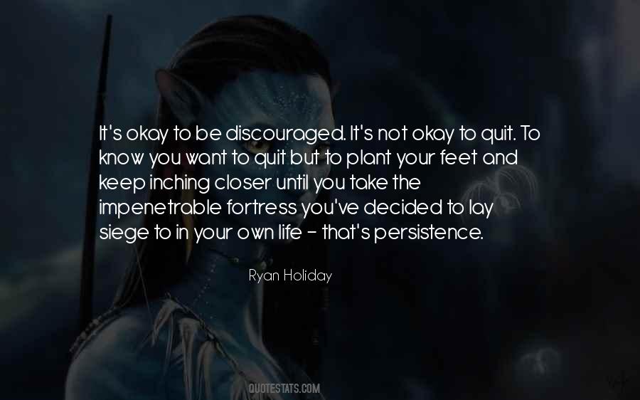 Okay To Not Know Quotes #1542335