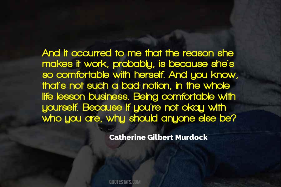Okay To Not Know Quotes #1749724