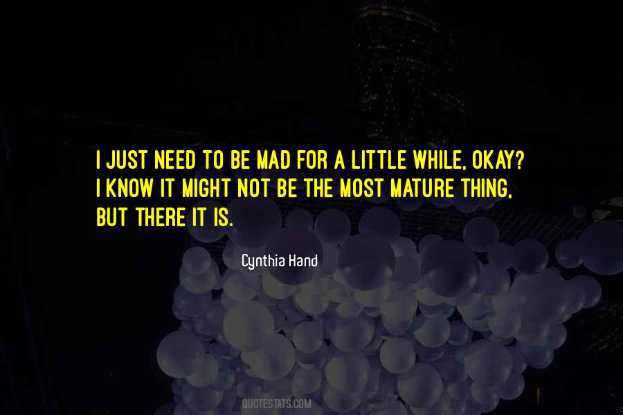 Okay To Not Know Quotes #368304