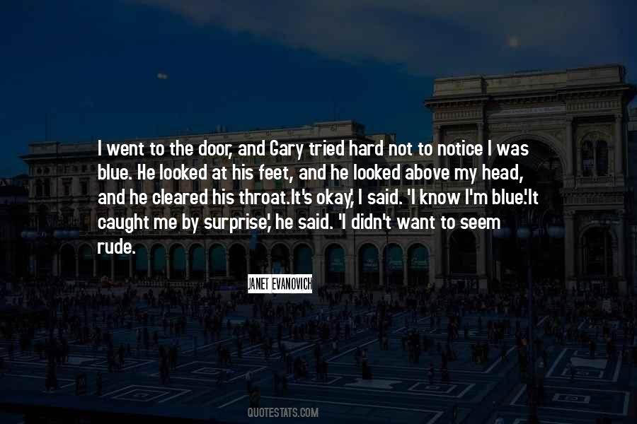Okay To Not Know Quotes #441835