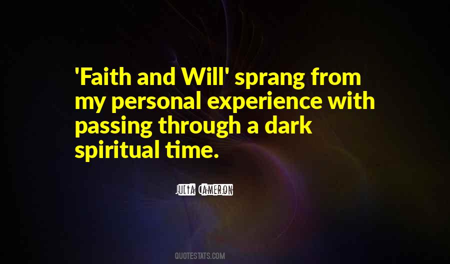 Faith And Time Quotes #1400525