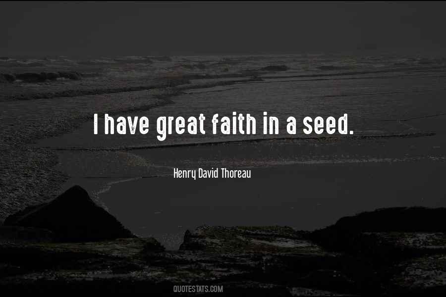 Faith Seed Quotes #1530491