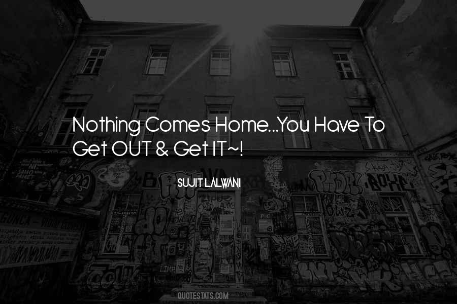 Home Motivational Quotes #294801