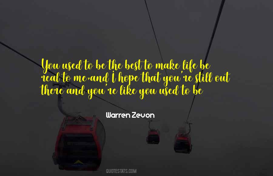 Like The Real Me Quotes #135267