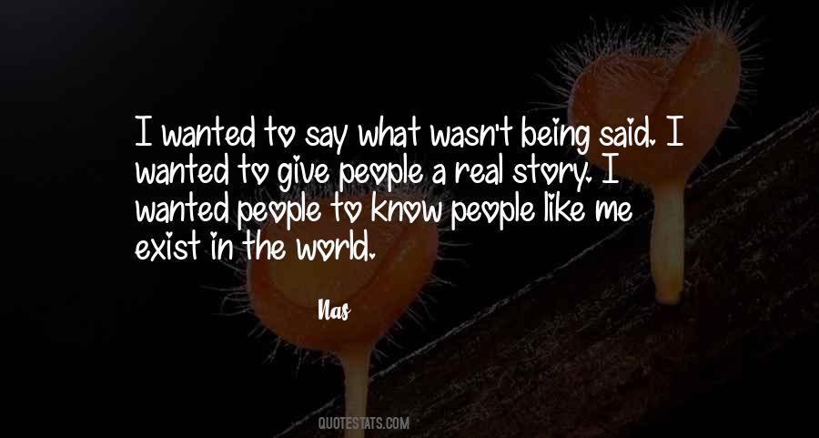 Like The Real Me Quotes #273590