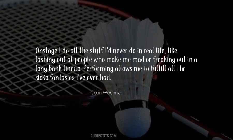 Like The Real Me Quotes #525272