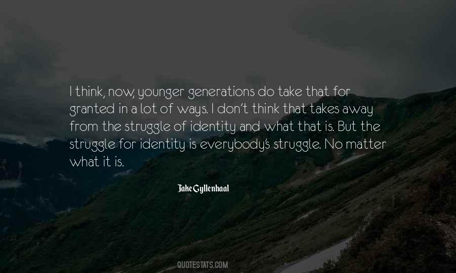 What Is Identity Quotes #1261778