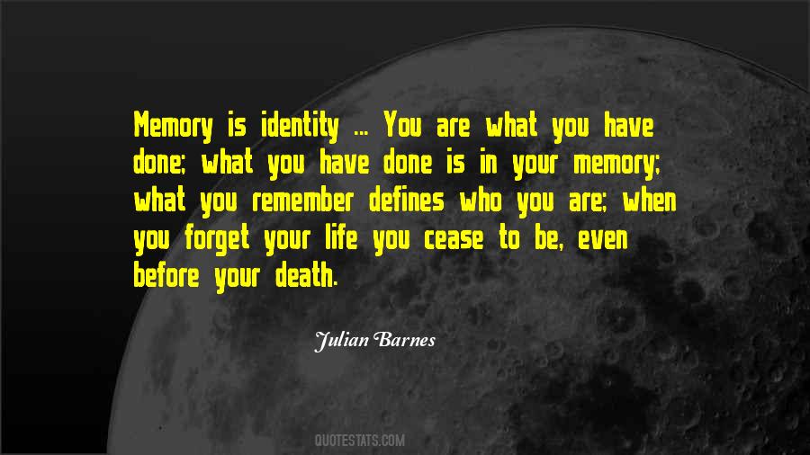 What Is Identity Quotes #1356185